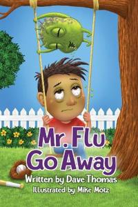 Bokomslag för "Mr. Flu Go Away"