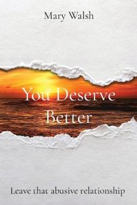 You Deserve Better