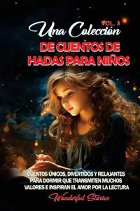 Bokomslag för "Una colección de cuentos de hadas para niños. (Vol.3)"