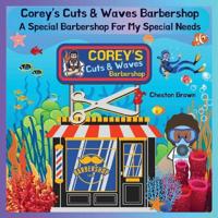 Corey's Cuts & Waves Barbershop