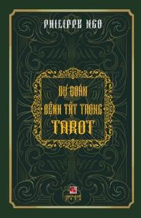 D? Ðoán B?nh T?t Trong Tarot
