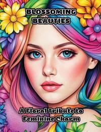 Blossoming Beauties