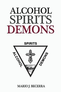 Alcohol Spirits Demons