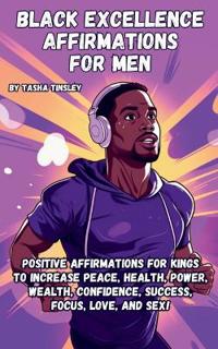 Black Excellence Affirmations for Men