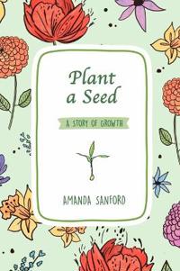 Plant a Seed