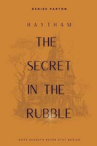 The Secret in the Rubble