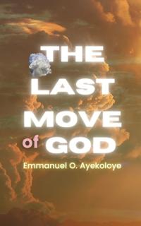 Bokomslag för "The Last Move of God"
