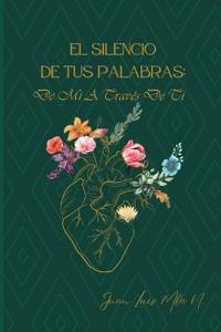Bokomslag för "El silencio de tus palabras"