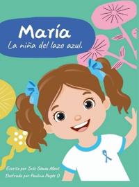 Bokomslag för "Maria la niña del lazo azul"