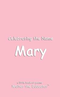 Celebrating the Name Mary