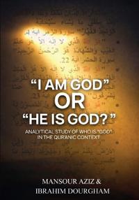 Bokomslag for ""I AM GOD" OR "HE IS GOD"?"