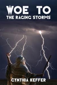 Bokomslag för "Woe to the Raging Storms"