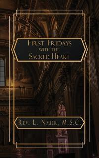 First Fridays with the Sacred Heart