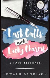 Bokomslag för "Last Calls and Lucky Charms"