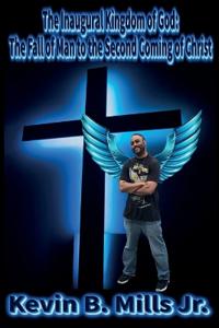 The Inaugural Kingdom of God