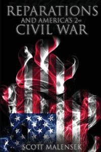 Reparations and America's 2nd Civil War