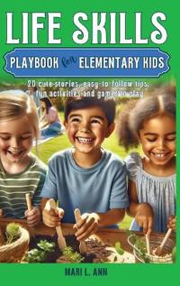 Bokomslag för "Life Skills Playbook for Elementary Kids"