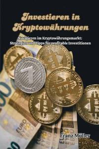 Investieren in Kryptowährungen