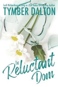 The Reluctant Dom