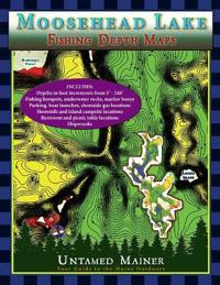 Moosehead Lake Depth Maps