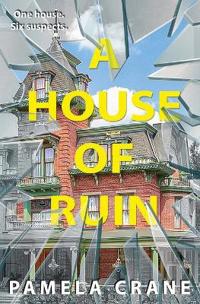 A House of Ruin