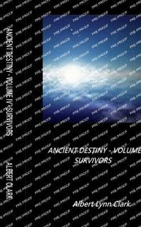 Bokomslag for "Ancient Destiny Volume IV - Survivors"