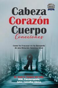 Cabeza Corazón Cuerpo Conexiones