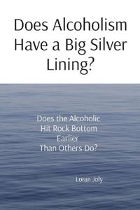 Does Alcoholism Have a Big Silver Lining?
