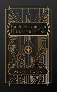 The Adventures of Huckleberry Finn