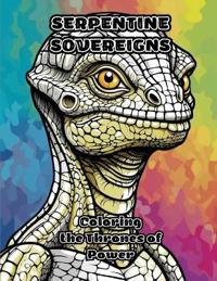 Serpentine Sovereigns
