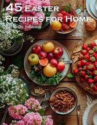 45 Easter Recipes for Home