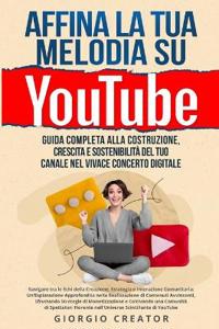 Bokomslag för "Affina la Tua Melodia su YouTube"
