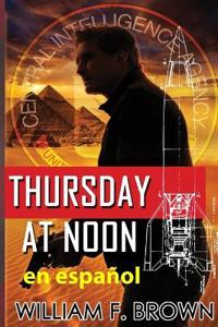 Bokomslag för "Thursday at Noon, en Español"