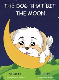 Bokomslag för "The Dog That Bit The Moon"