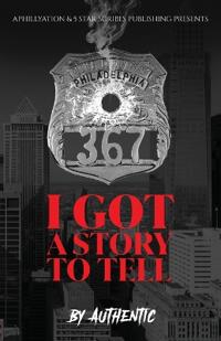 I Got a Story to Tell