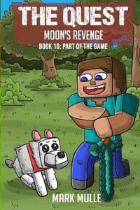 The Quest - Moon's Revenge Book 16