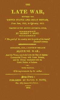 The Late War between the United States and Great Britain