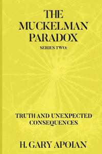The Muckelman Paradox