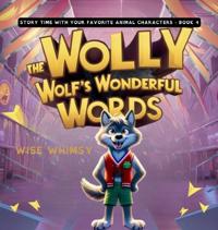 Bokomslag för "Wally the Wolf's Wonderful Words"
