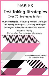 NAPLEX Test Taking Strategies