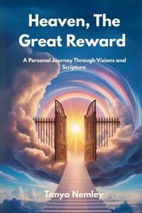 Heaven, The Great Reward