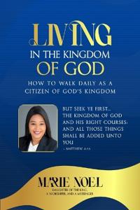 Living In The Kingdom