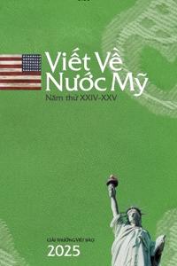 Vi?t V? Nu?c M? 2025 / Writing On America 2025
