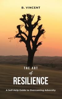 Bokomslag för "The Art of Resilience"