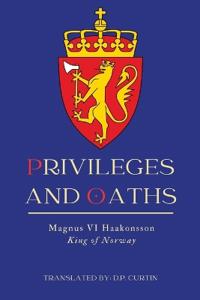 Privileges and Oaths