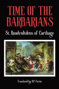The Time of the Barbarians