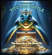 The Adventures of Tito the Turtle