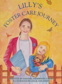 Lilly's Foster Care Journey