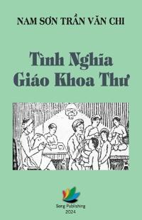 Tình Nghia Giáo Khoa Thu