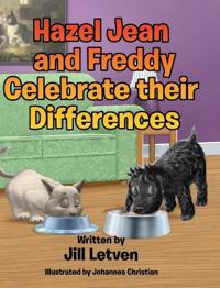 Kirjan kansi "Hazel Jean and Freddy Celebrate their Differences"